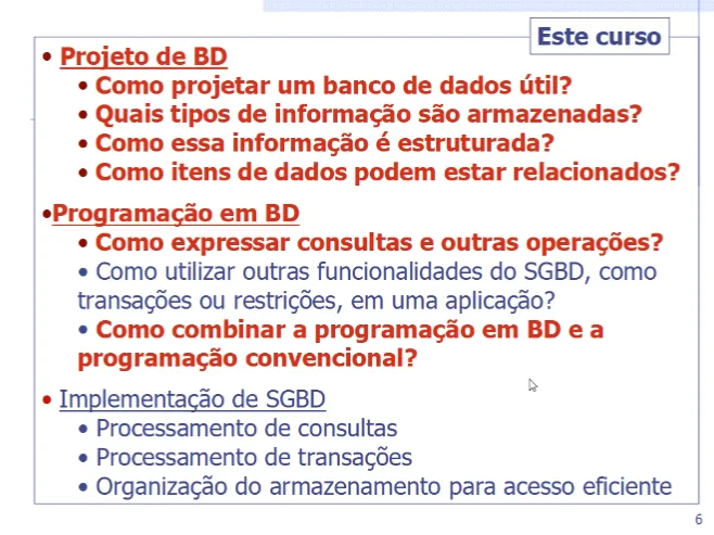 Todos os itens destacados em vermelho serão estudados.